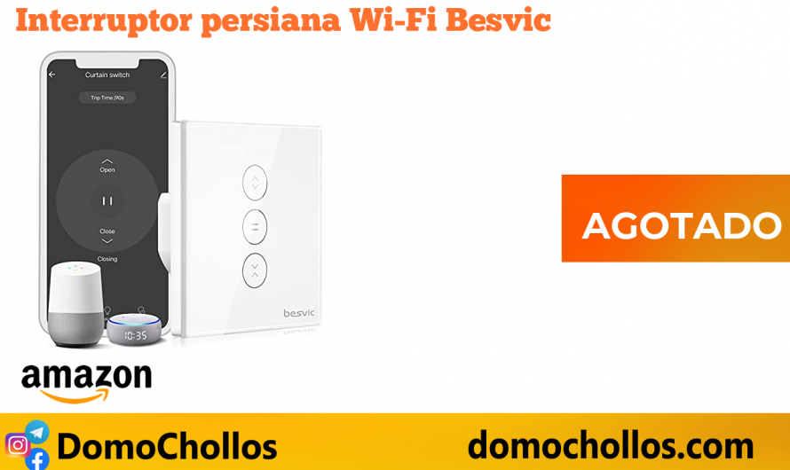 Interruptor persiana Wi-Fi Besvic