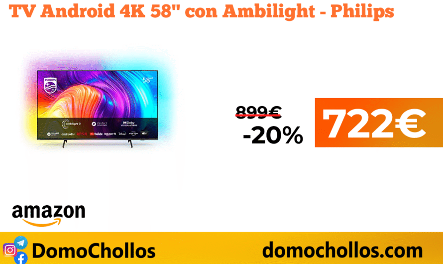 TV Android 4K 58″ con Ambilight – Philips