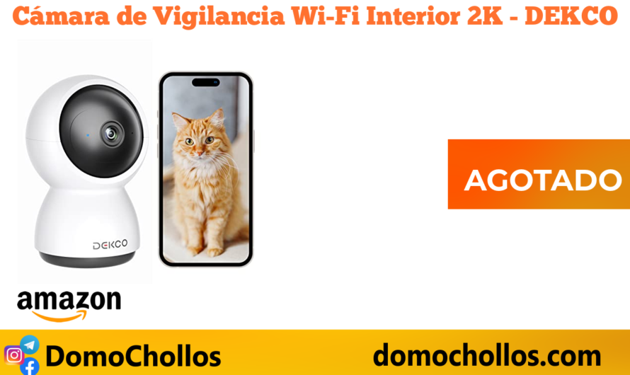 Cámara de Vigilancia Wi-Fi Interior 2K – DEKCO