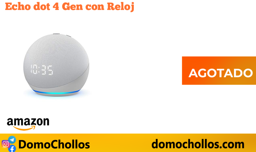 Echo dot 4ªGen con Reloj